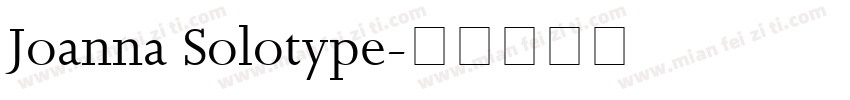 Joanna Solotype字体转换